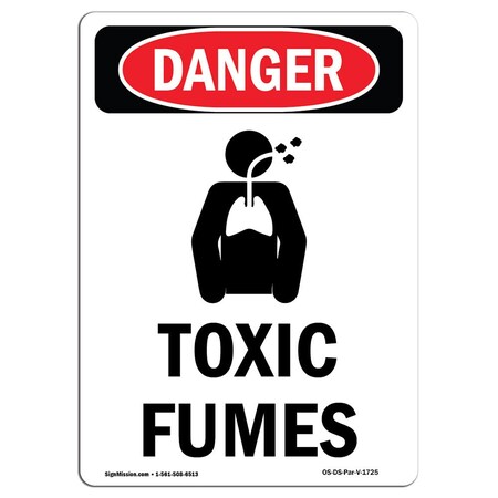 Signmission Safety Sign, OSHA Danger, 24" Height, Toxic Fumes, Portrait, D-1824-V-1725 OS-DS-D-1824-V-1725
